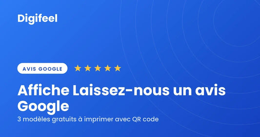 Visuel Digifeel titré Affiche Laissez-nous un avis Google