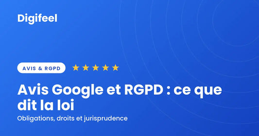 Avis Google et RGPD