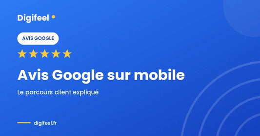 Illustration Digifeel du parcours d'un avis Google sur mobile, fond bleu dégradé et cinq étoiles