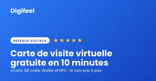Visuel Digifeel titré Carte de visite virtuelle gratuite en 10 minutes