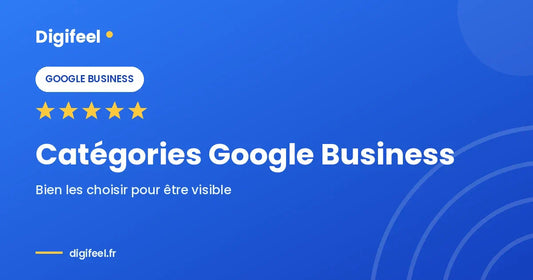Illustration Digifeel sur le choix des catégories Google Business, fond bleu dégradé et cinq étoiles