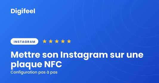 Comment mettre son Instagram sur une plaque NFC