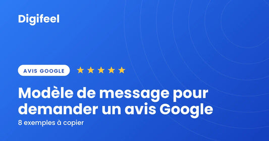 Modèle de message pour demander un avis Google