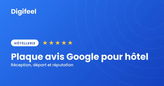 Plaque avis Google pour hôtel