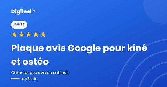 Illustration Digifeel d'une plaque avis Google pour kiné et ostéopathe, fond bleu dégradé et cinq étoiles