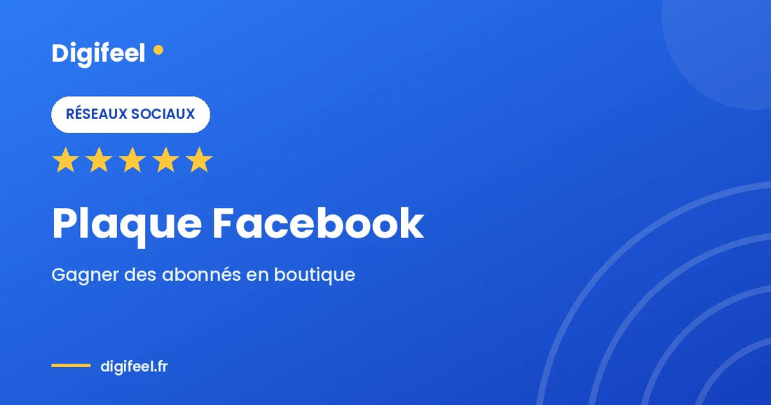 Illustration Digifeel d'une plaque Facebook NFC pour gagner des abonnés en boutique, fond bleu dégradé