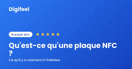 Qu'est-ce qu'une plaque NFC ?
